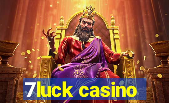 7luck casino